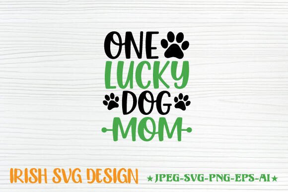 One Lucky Dog Mom Embroidery Review