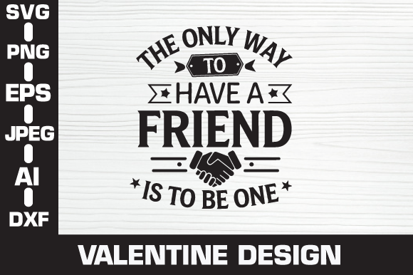The Only Way to Have a Friend Is to Be O