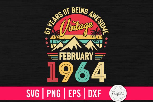 Vintage 1964 February 61th Birthday Review