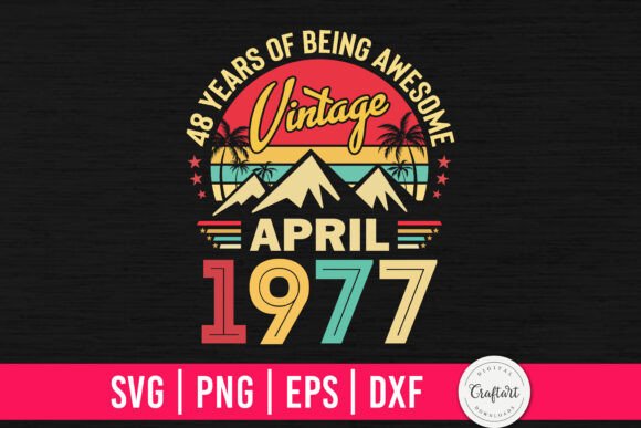 Vintage 1977 April 48th Birthday Embroidery Review